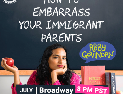 How To Embarrass Your Immigrant Parents by Abby Govindan